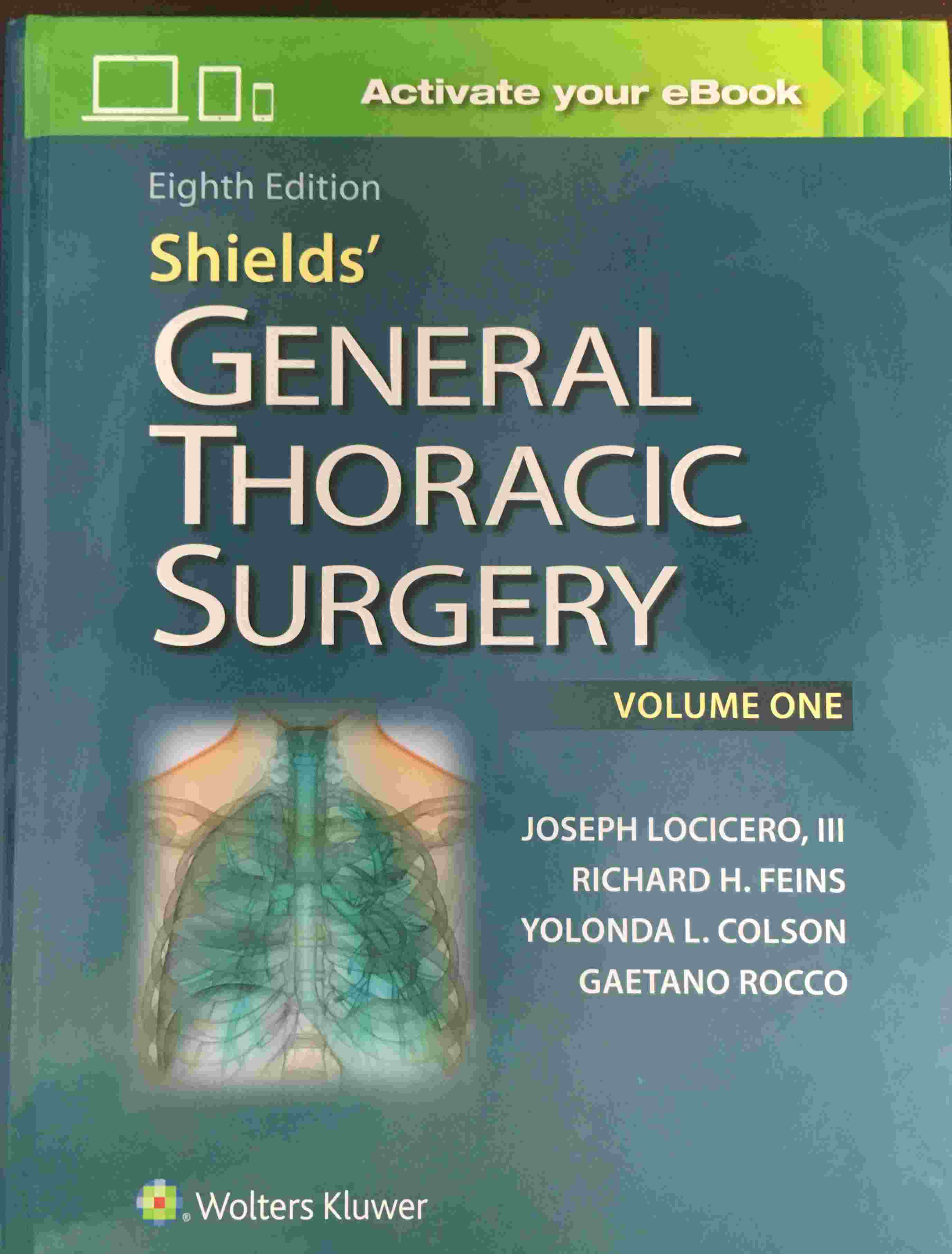 «Shield's General Thoracic Surgery»