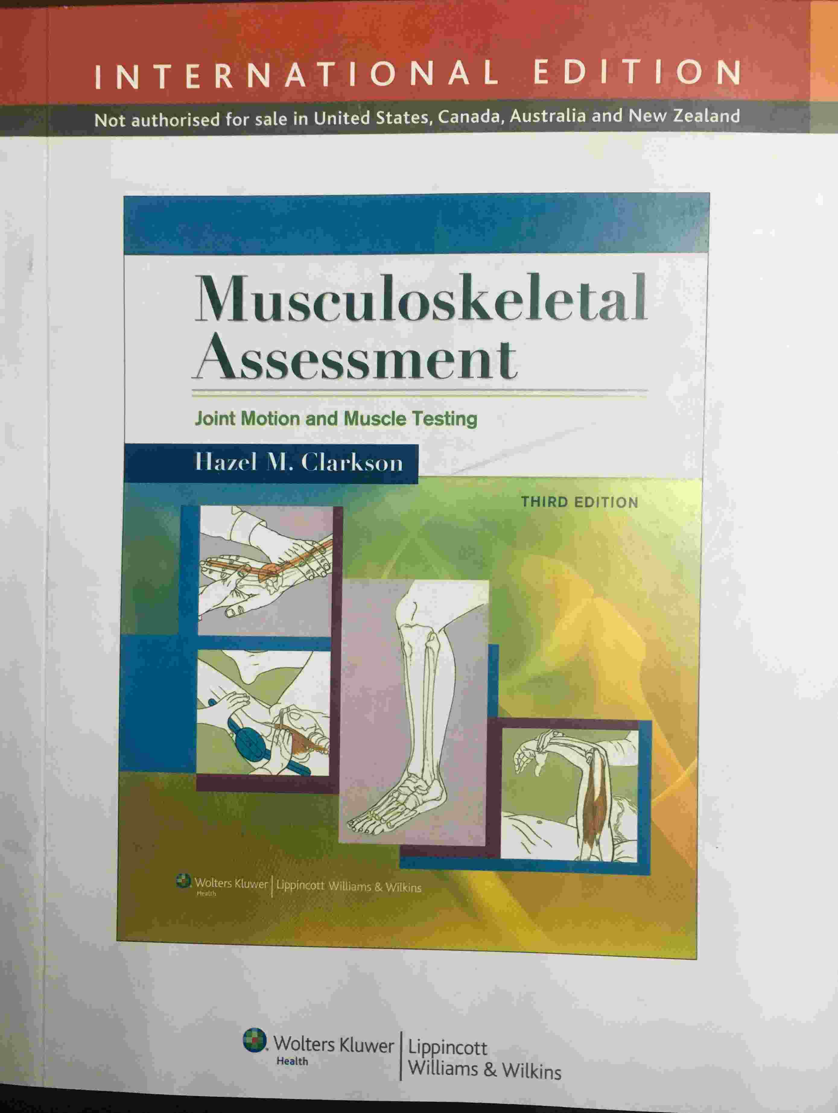 Musculoskeletal Assessment:Joint Motion and Musccle Testing