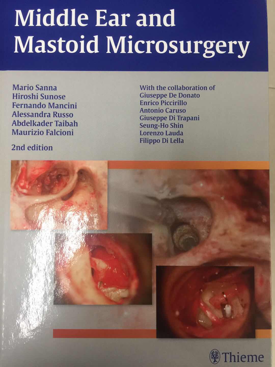 《Middle Ear and Mastoid Microsurgery》