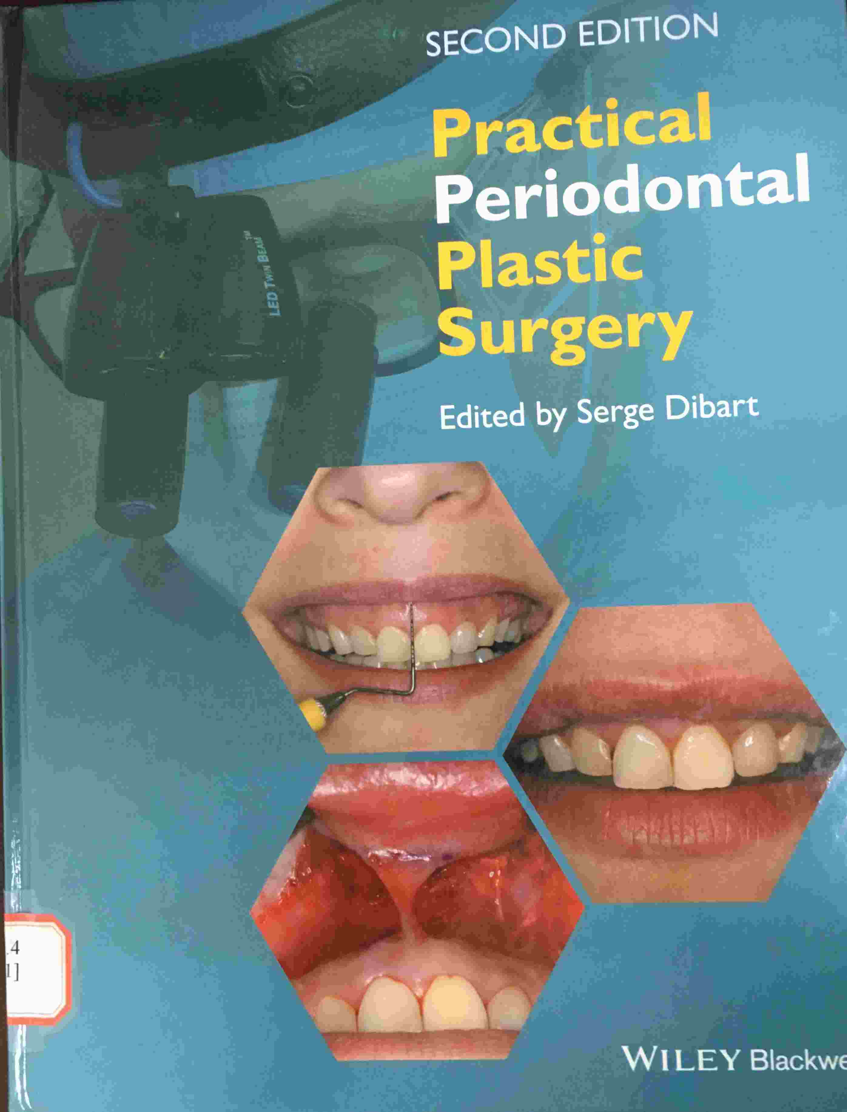 « Practical Periodontal Plastic Surgery »