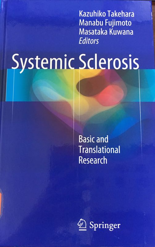 «Systemic Sclerosis：Basic and Translational Research»